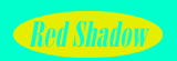Red Shadow